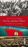 Oh Du, geliebter Führer