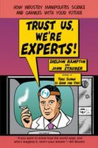 Trust Us, We’re Experts PA