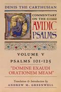 Domine Exaudi Orationem Meam (Denis the Carthusian’s Commentary on the Psalms)