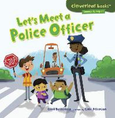 Let’s Meet a Police Officer