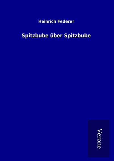 Spitzbube über Spitzbube