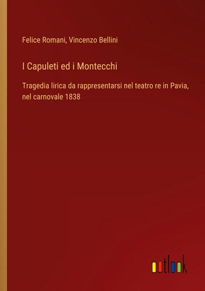 I Capuleti ed i Montecchi