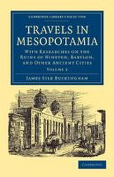 Travels in Mesopotamia - Volume 2