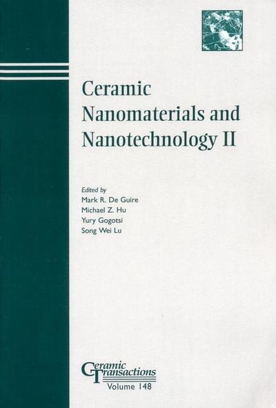 Ceramic Nanomaterials and Nanotechnology II