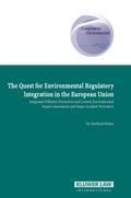 Quest for Environmental Regulatory Integration in the European Union