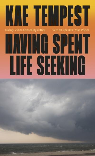 Having Spent Life Seeking