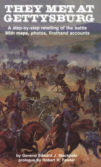 They Met at Gettysburg