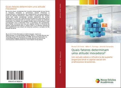 Quais fatores determinam uma atitude inovadora?