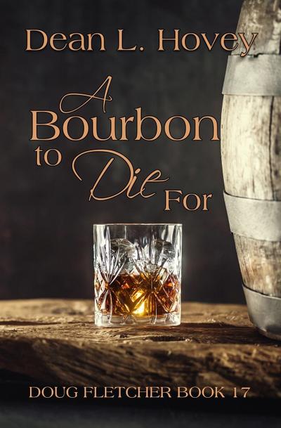A Bourbon to Die For