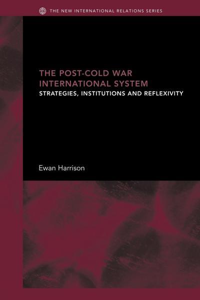 The Post-Cold War International System