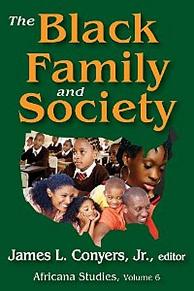 The Black Family and Society