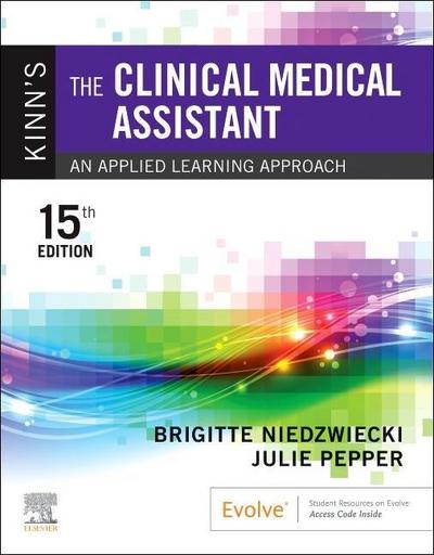 Kinn’s The Clinical Medical Assistant