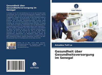 Gesundheit über Gesundheitsversorgung im Senegal
