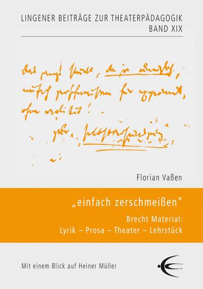 ’einfach zerschmeißen’