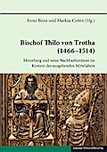 Bischof Thilo von Trotha (1466-1514)