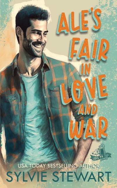 Ale’s Fair in Love and War
