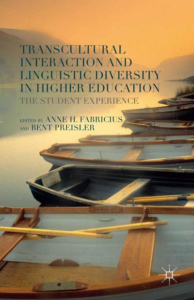 Transcultural Interaction and Linguistic Diversity in Higher Education