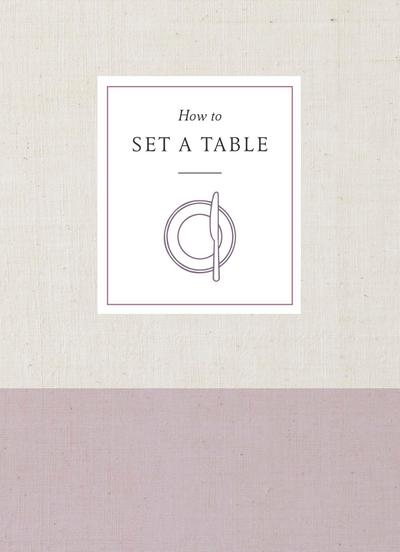 How to Set a Table