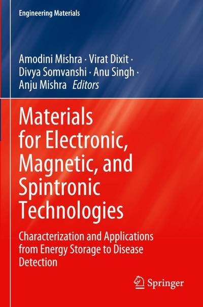 Materials for Electronic, Magnetic, and Spintronic Technologies