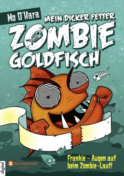Mein dicker fetter Zombie-Goldfisch, Band 08