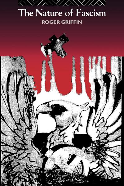 The Nature of Fascism