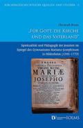 "Für Gott, die Kirche und das Vaterland"