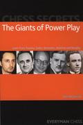 Chess Secrets: The Giants of Power Play