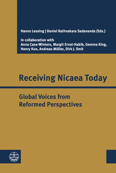 Receiving Nicaea Today