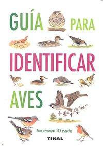 Guía para identificar aves