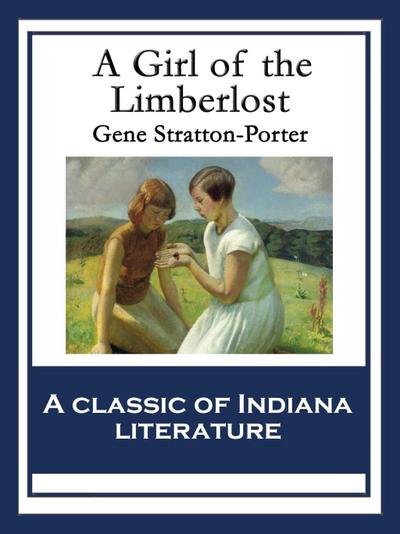 A Girl of the Limberlost