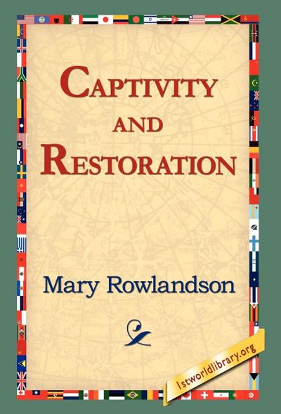 Captivity and Restoration
