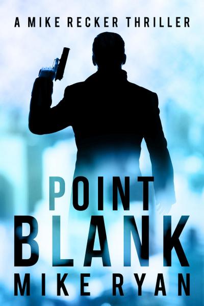 Point Blank (The Silencer Series, #5)