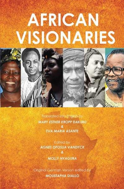 Dakubu: African Visionaries