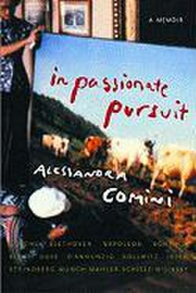 In Passionate Pursuit: A Memoir