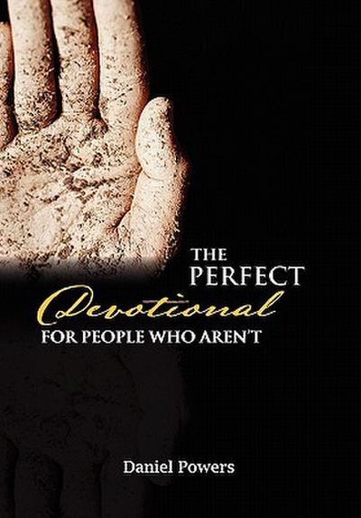 The Perfect Devotional For People Who Aren’t