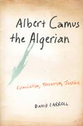 Albert Camus the Algerian
