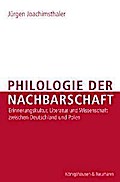 Philologie der Nachbarschaft