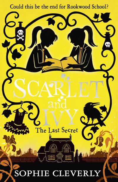 The Last Secret: A Scarlet and Ivy Mystery