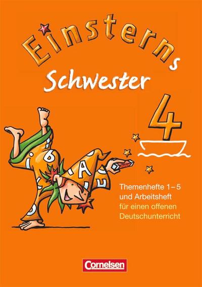 Einsterns Schwester - Sprache und Lesen 4. Schuljahr. Themenhefte 1-4: Projektheft und Arbeitsheft im Schuber
