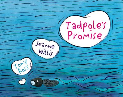 Tadpole’s Promise