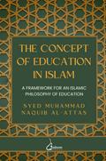 The concept of Education in Islam