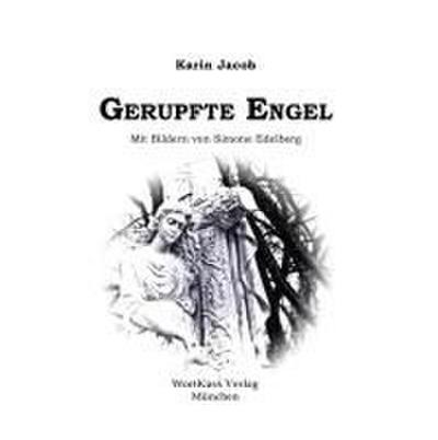 Gerupfte Engel