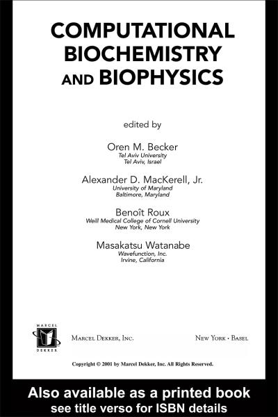 Computational Biochemistry and Biophysics