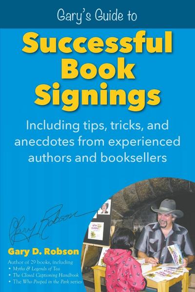 Gary’s Guide to Successful Book Signings