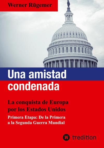 Una amistad condenada