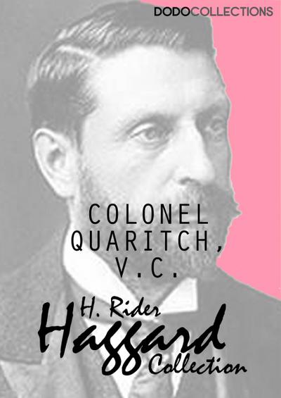 Colonel Quaritch, V.C.
