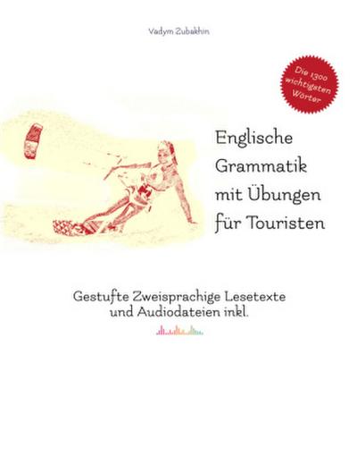 Englische Grammatik mit Übungen für Touristen, m. 15 Audio