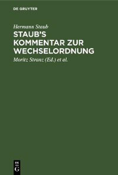 Staub’s Kommentar zur Wechselordnung
