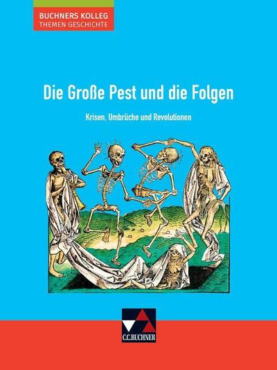 Die Große Pest und die Folgen