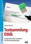 Brigg: Ethik / Textsammlung Ethik: Anspruchsvolle Lesetexte für die Sekundarstufe. Mit Kopiervorlagen